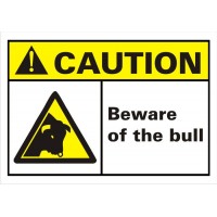 Beware Of Bull